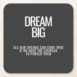 Dream Big Underlägg Papper Kvadrat