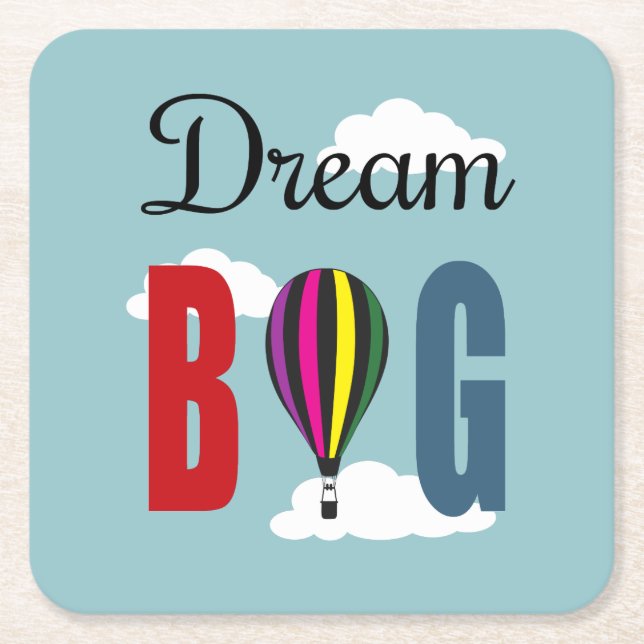 Dream big underlägg papper kvadrat (Framsidan)