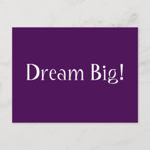 Dream Big! Vykort