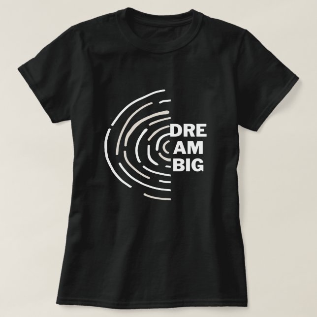 Dream Big Women's Basic T-Shirt (Design framsida)