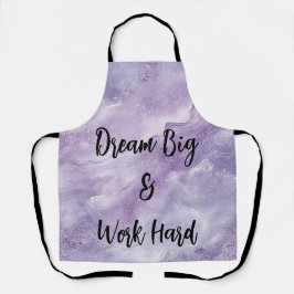 Dream Big & Work Hard