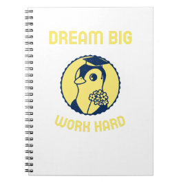 Dream Big Work Hard Motivtive Back to school Anteckningsbok