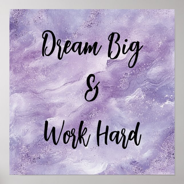 Dream Big & Work Hard Poster (Framsidan)