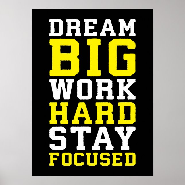 Dream Big, Work Hard, Stsay Focused - Gym, Hustle Poster (Framsidan)