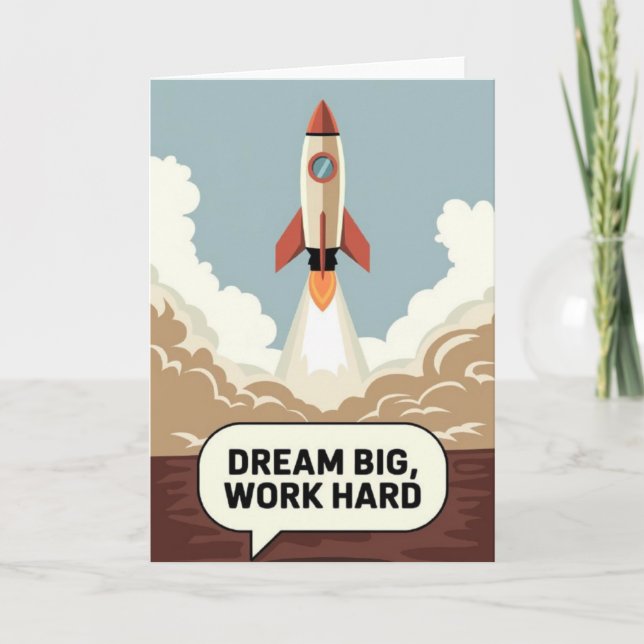 "Dream Big, Work Hard" Success Motivational Card Kort (Framsida)