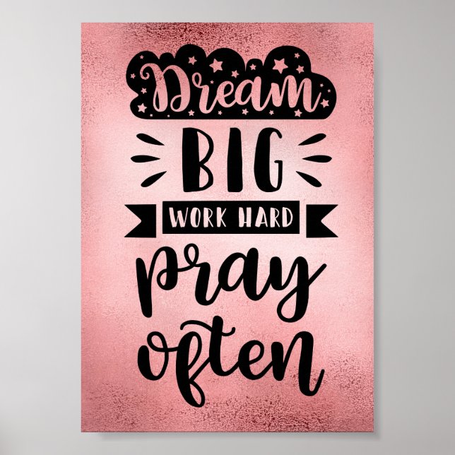 Dream Big Work-hårddisk ofta Poster (Framsidan)