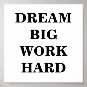 Dream Big Work-Poster med minimal minimalistisk ar Poster