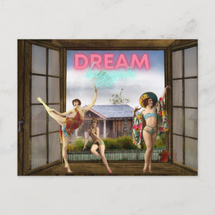 Dream Bigger Altered Art Vintage Dancers Vykort