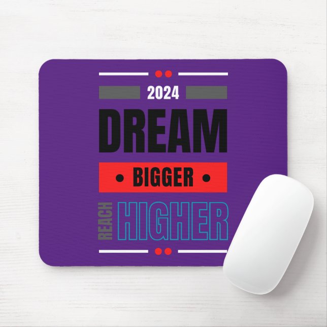 Dream Bigger Reach Bigger Musmatta (Med mus)