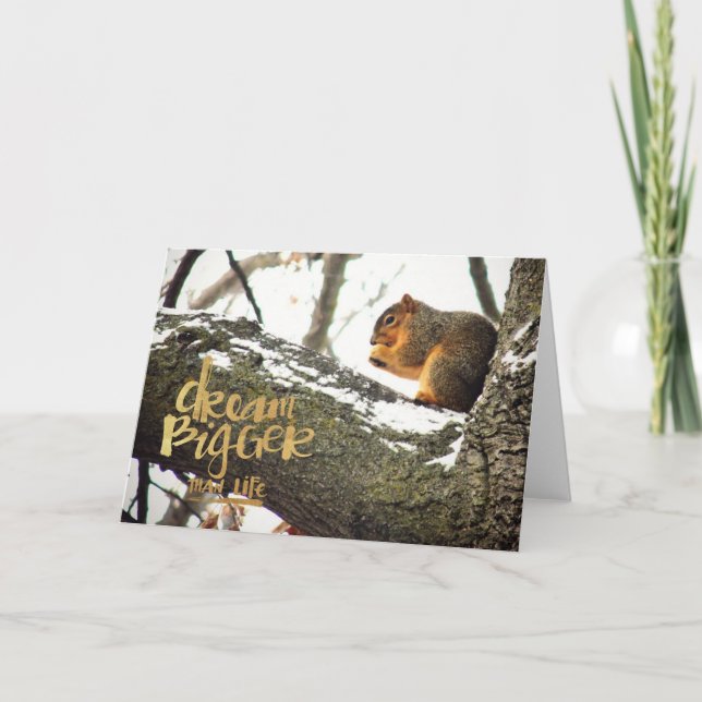 Dream Bigger than Life Squirrel Kort (Framsida)