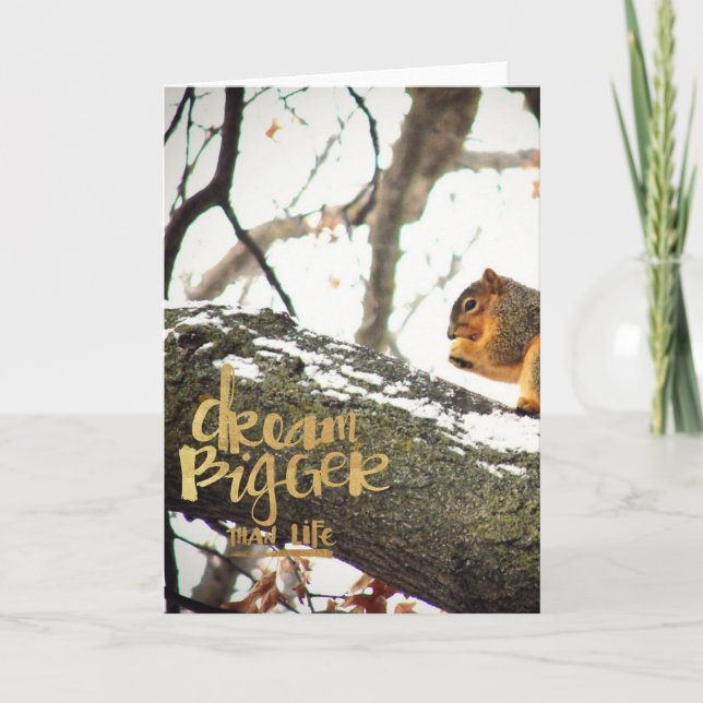 Dream Bigger than Life Squirrel Kort (Framsida)