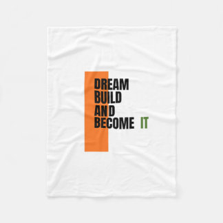Dream. Build. Become. – Inspirational Growth & Suc Fleecefilt