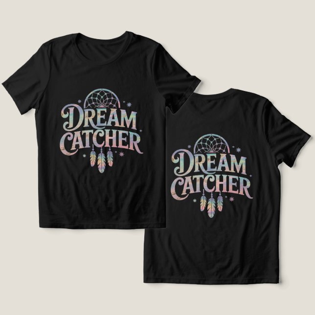 Dream Catcher Iridescent Holografisk text T Shirt (Design fram och bak)