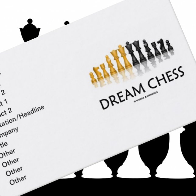 Dream Chess (reflekterande schackuppsättning) Visitkort (Business card for chess teachers, Grandmasters, and die-hard chess players who "Dream Chess")
