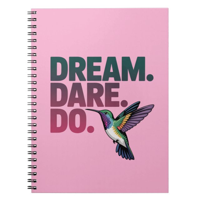 Dream, Dare, Do - Motiverande citat Anteckningsbok (Framsidan)