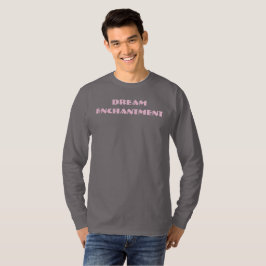 Dream Enchantment T-Shirt
