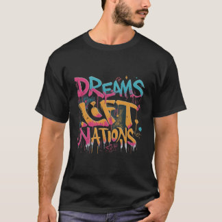 Dream Hiss Nations T Shirt