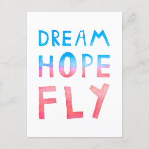 Dream Hope Fly Watercolor Typography Vykort