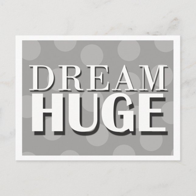 Dream Huge Motivational Postcard Vykort (Framsida)