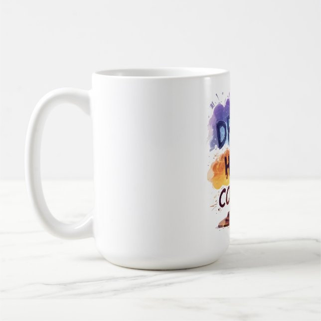Dream. Hustle. Erövra. - Motiveringell typografi Kaffemugg (Vänster)