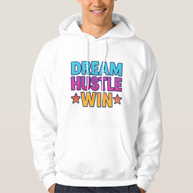 Dream Hustle Win - Manar's Motivational Hoodie (Framsida)