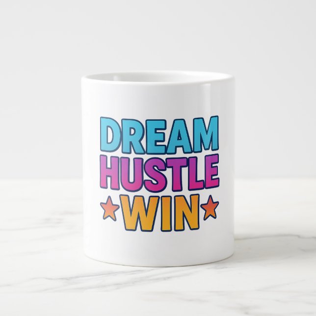 Dream Hustle Win - Motivational Mugg Jumbo Mugg (Framsidan)
