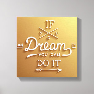 Dream Inspire Motivate Canvastryck