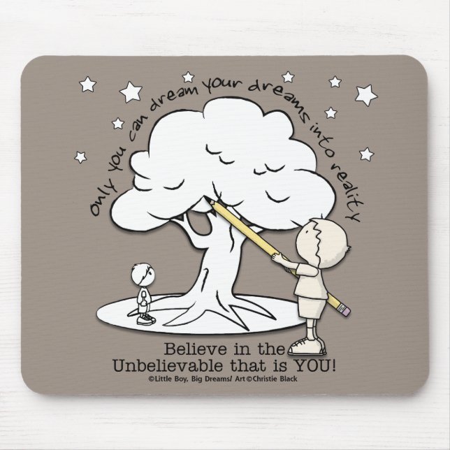 Dream Into Reality-Little Boy, Big Dreams Logotyp Musmatta (Framsidan)