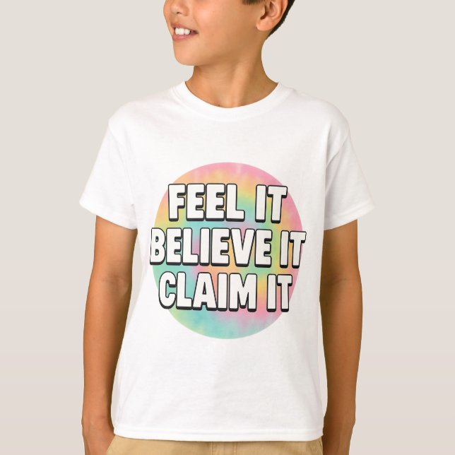 Dream It, Believe It, Create It – Motivational  T Shirt (Framsida)