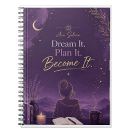 Dream It Plan It Become It Journal |Ava Solara Anteckningsbok