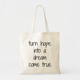 Dream Kom True Tote Bag Tygkasse