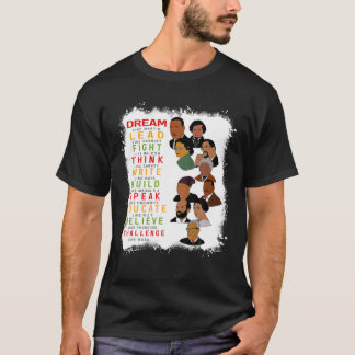 Dream Lead Fight Educate African Woman Black Histo T Shirt