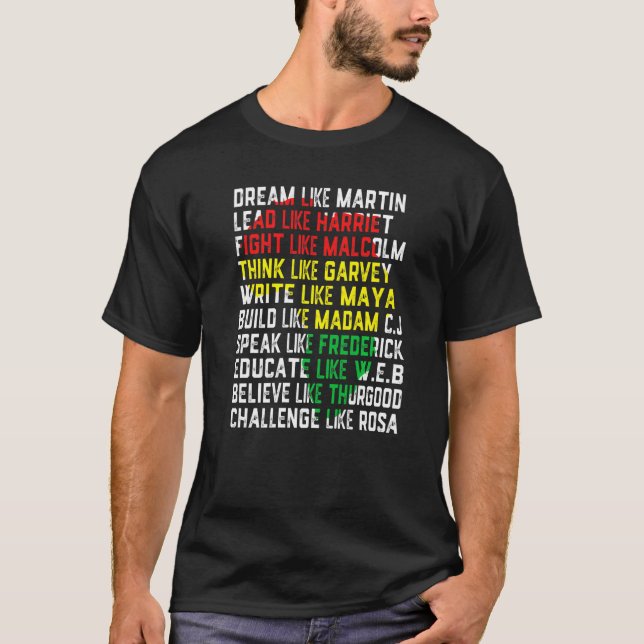Dream Like Martin Lead Like Harriet BLM Black Hist T Shirt (Framsida)