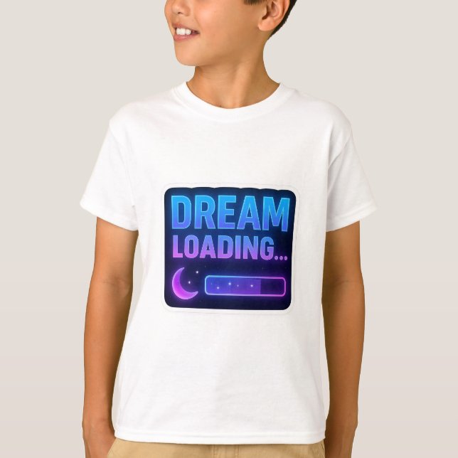 Dream Loading... Neon Progress Pub T Shirt (Framsida)