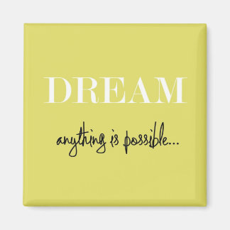 Dream Magnet