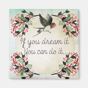 Dream Magnet