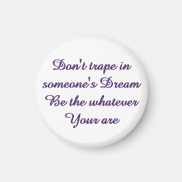Dream magnet pin button