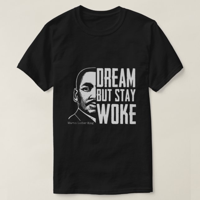Dream men stanna kvar t shirt (Design framsida)