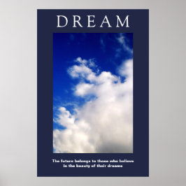 Dream Motivational Clouds, Blå himmel Attitude Poster