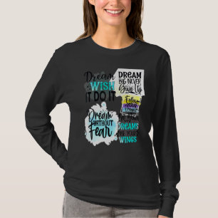 Dream önskar att den gör det Dream utan FruamDream T Shirt