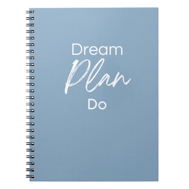 Dream. Plan. Do. – Motivational Notebook for Goal  Anteckningsbok (Framsidan)