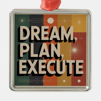 Dream, Plan, Execute Julgransprydnad Metall