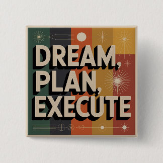Dream, Plan, Execute Knapp