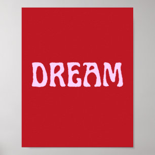 Dream Poster Wall Art in Red and Rosa