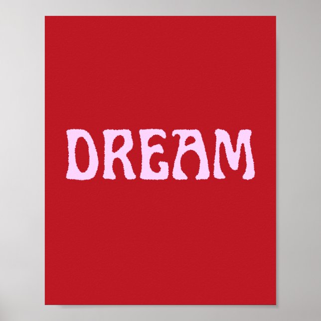Dream Poster Wall Art in Red and Rosa (Framsidan)