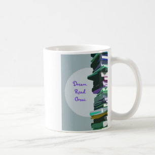 Dream.Read.Grow. Kaffe Mugg