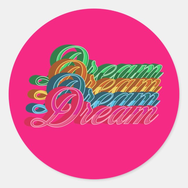 Dream Runt Klistermärke (Framsida)