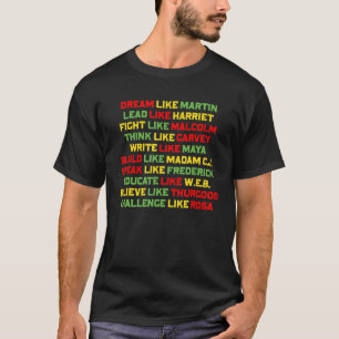 Dream som Martin Lead som Harriet Black History T Shirt