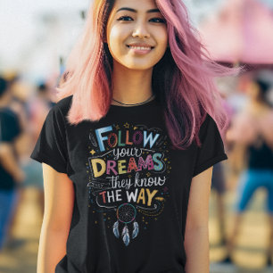 Dream-spårningar: Följ din Dreams-offert T Shirt