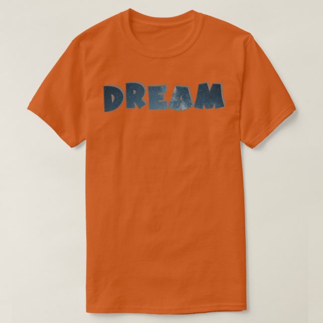 Dream T Shirt (Design framsida)